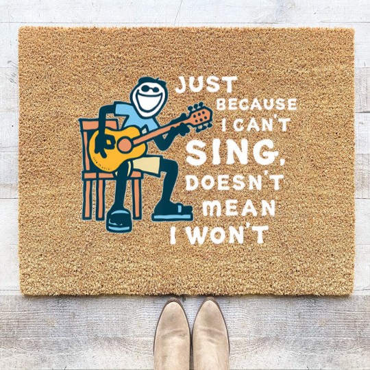 Discover guitar lover just because i can't sing doesn't mean i won't Coir Doormats
