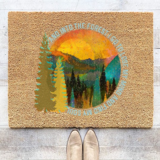 Discover Into The Forest I Go Hiking Coir Doormats Nature Lover Ca Coir Doormats