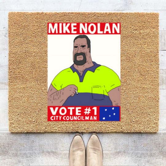 Discover Vote Mike NolanVote Mike Nolan Coir Doormats