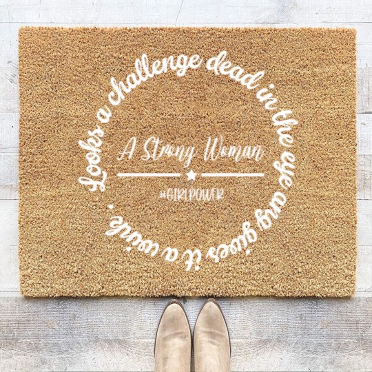 Discover A Strong Woman - Strong Woman - Coir Doormats