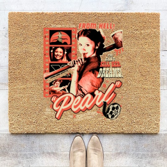 Discover Pearl Movie Pearl Says You Can Kill Her Dreams Coir Doormats