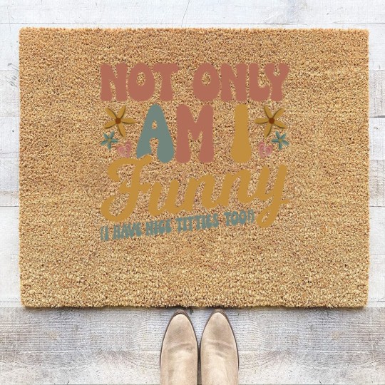 Discover Not Only Am I Funny I Have Tittes Too (1) Coir Doormats