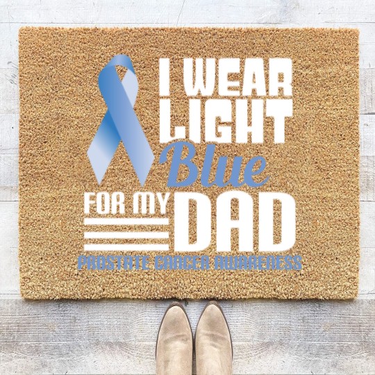 Discover I Wear Light Blue For Dad Coir Doormats Prostate Cancer