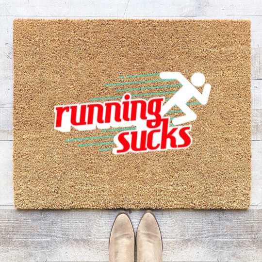 Discover Running Sucks Coir Doormats