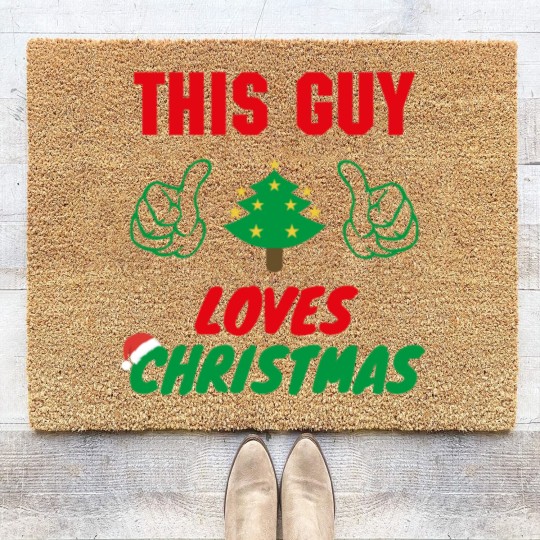 Discover This Guy Loves Christmas, Funny Mens Christmas Coir Doormats