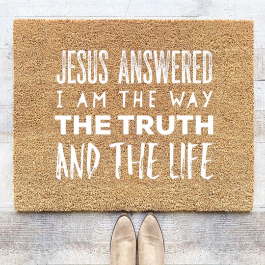 Discover I Am The Way The Truth And The Life Christian Coir Doormats