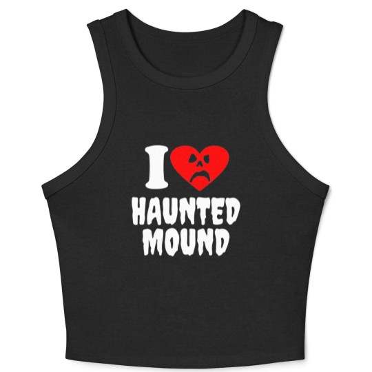 Discover I Love Haunted Mound Crop Tank Top