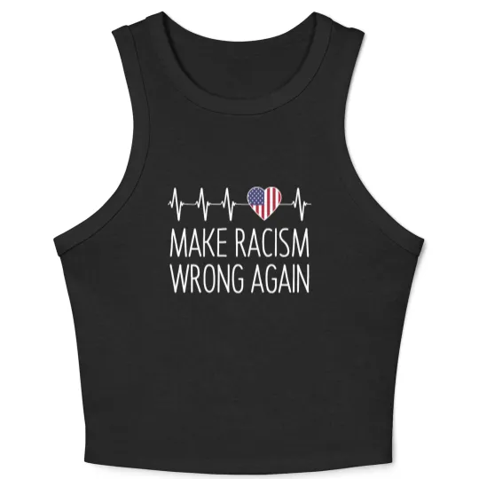 Discover Make Racism Wrong Again - Make Racism Wrong Again - Crop Tank Top