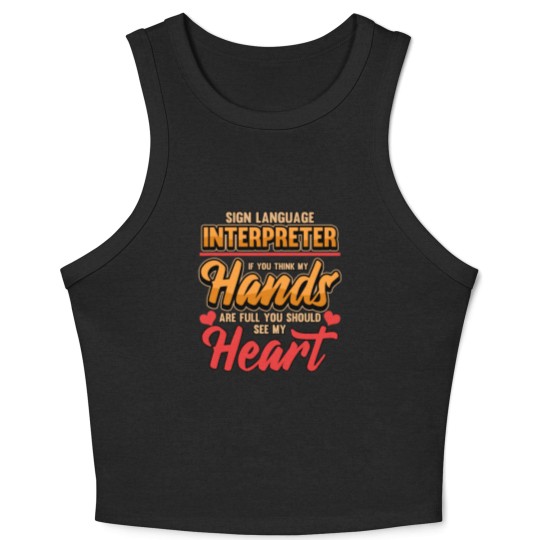 Discover sign language interpreter signpost gesture Crop Tank Top