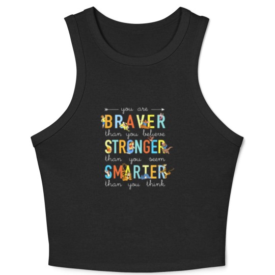 Discover you are braver than you believe stronger than you Crop Tank Top