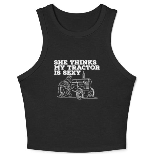 Discover Tractor Funny Mens - She Thinks My Tractor Is Sexy Crop Tank Top