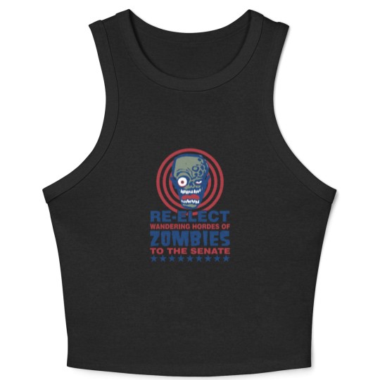 Discover Re Elect Hordes of Zombies Crop Tank Top