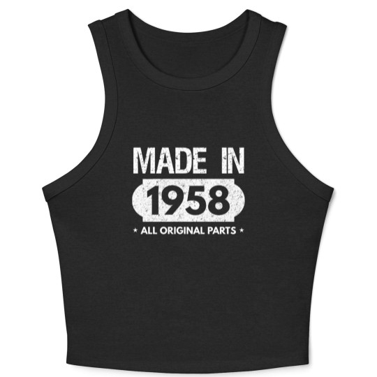 Discover Made In 1958-All Original Parts-60th Bday Crop Tank Top