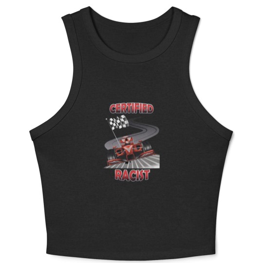 Discover Certified Racist Crop Tank Top,