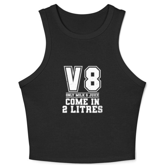 Discover V8 Engine Crop Tank Top | Milk And Juice Come 2 Litres Gift - V8 Engine - Crop Tank Top