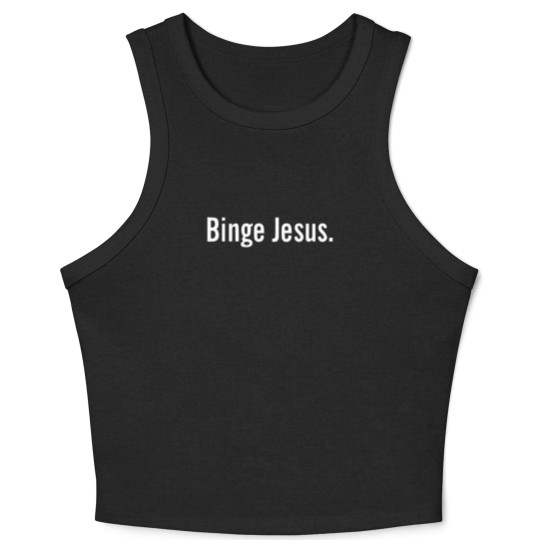Discover binge jesus Crop Tank Top 2 Crop Tank Top