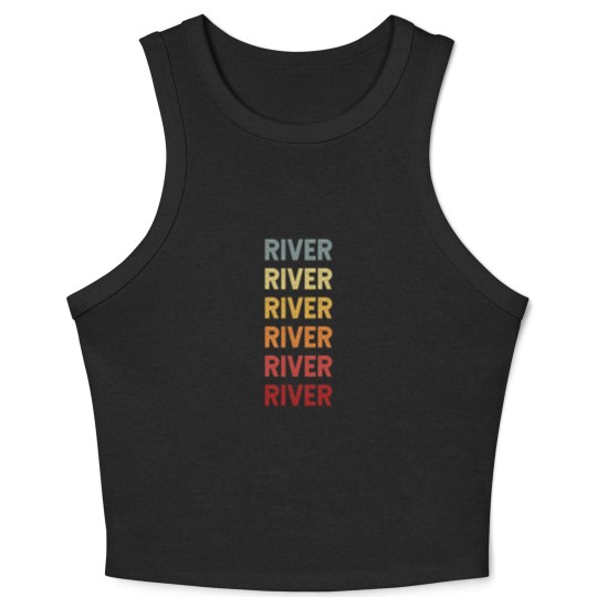 Discover River Name Vintage Retro Gift Called River - River - Crop Tank Top