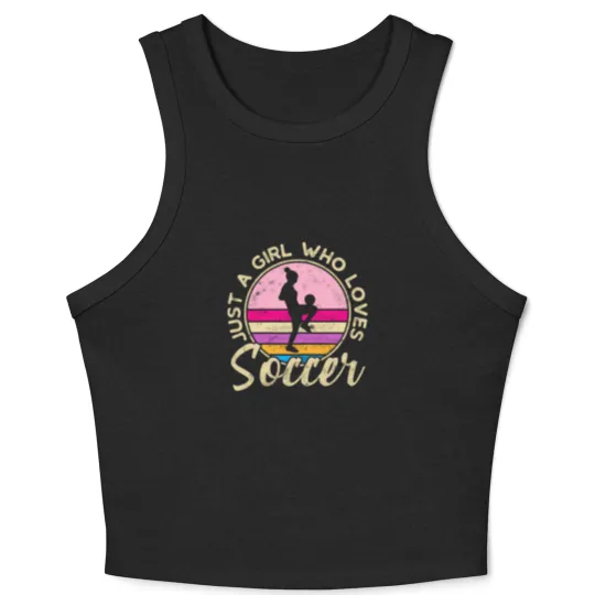 Discover just a girl who loves soccer women retro vintage soccer t Crop Tank Top