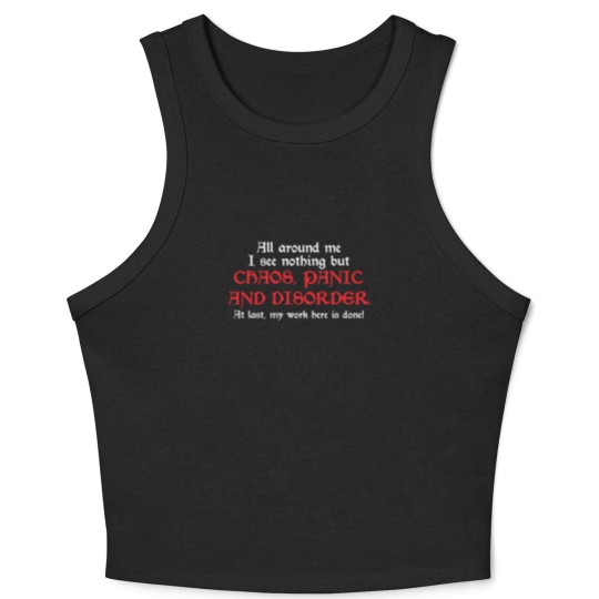 Discover ALL AROUND ME I SEE NOTHING BUT CHAOS Crop Tank Top