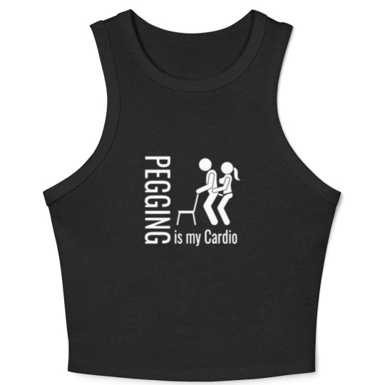 Discover Pegging Is My Cardio Crop Tank Top Crop Tank Top