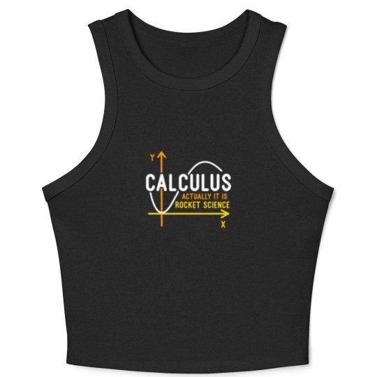 Discover Calculus Is Rocket Science Crop Tank Top