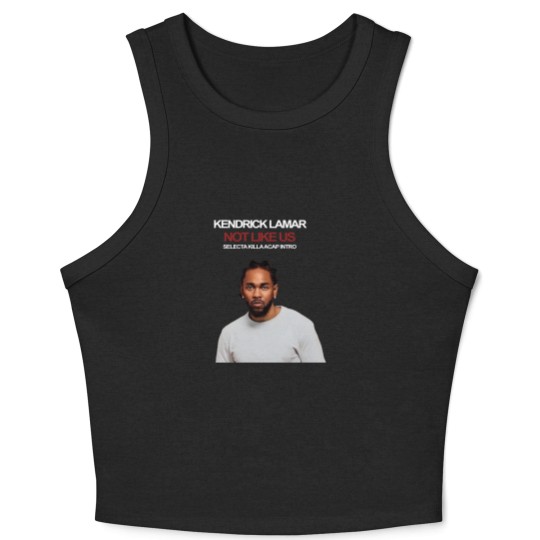 Discover Kendrick Lamar Not Like Us Crop Tank Top
