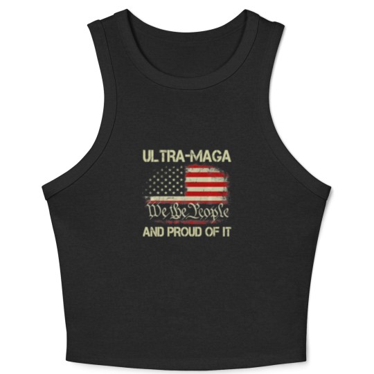 Discover ULTRA MAGA We The People And Proud Of It - Crop Tank Top Crop Tank Top