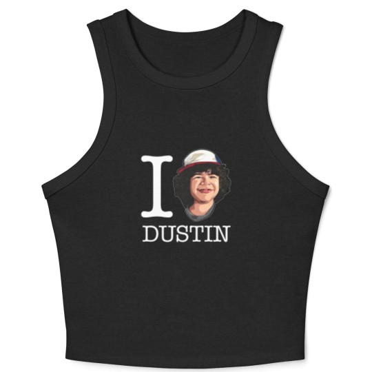Discover Stranger Things I Love Dustin - Stranger Things Dustin - Crop Tank Top