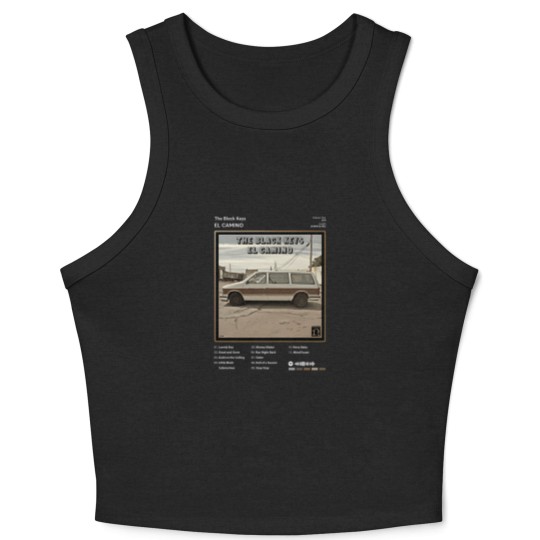 Discover 68 The Black Keys - El Camino Tracklist Album Crop Tank Top Crop Tank Top