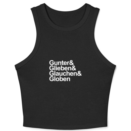 Discover Gunter Glieben Glauchen Globen Crop Tank Top