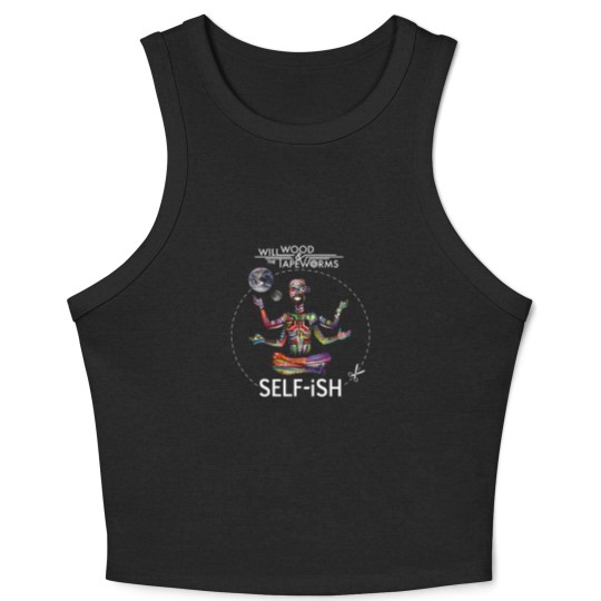Discover Selfish Self-ish Will Wood Crop Tank Top