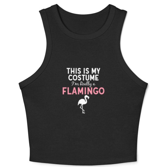Discover Pink Flamingo This Is My Costume Im a Flamingo Halloween Funny Costume 578 Flamingos Crop Tank Top