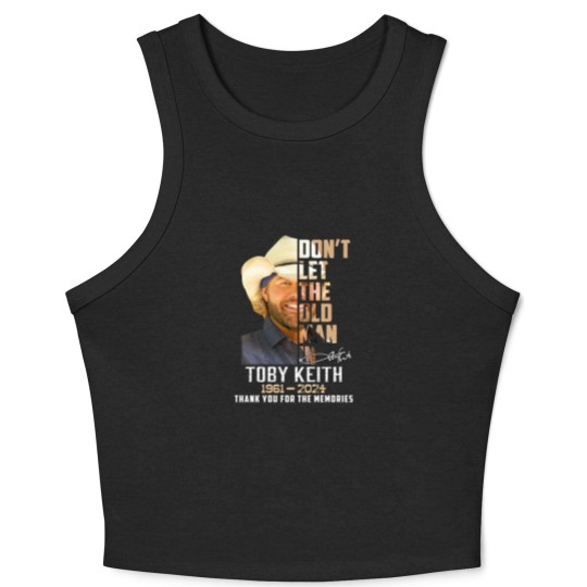 Discover Toby Keith Crop Tank Top, In Memory Of Toby Keith 1961 2024 Crop Tank Top, Toby Keith Honoring Crop Tank Top