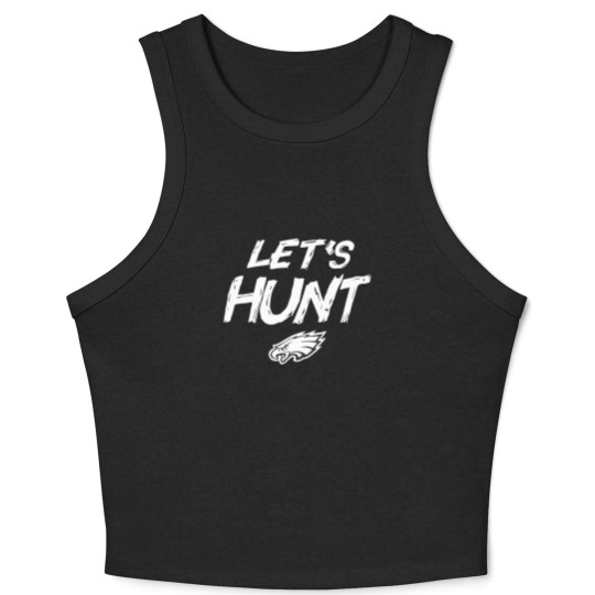 Discover Let's Hunt Eagles Football Design Crop Tank Top, Philadelphia Crop Tank Top