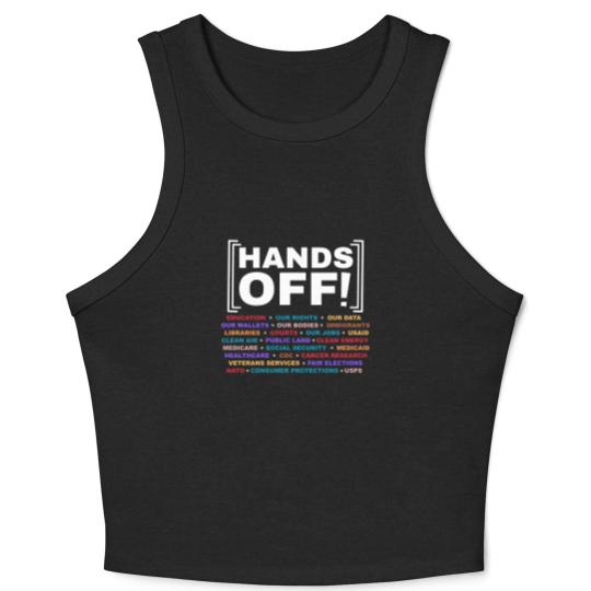 Discover Hands Off Crop Tank Top, Hands Off Rally, Hands off social security