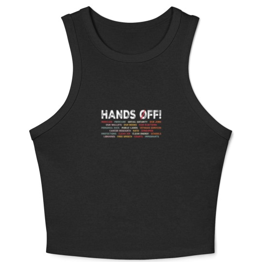 Discover Hands Off Protest Crop Tank Top, Political Activism Crop Tank Top, Save Public Lands Medicare Social Crop Tank Top