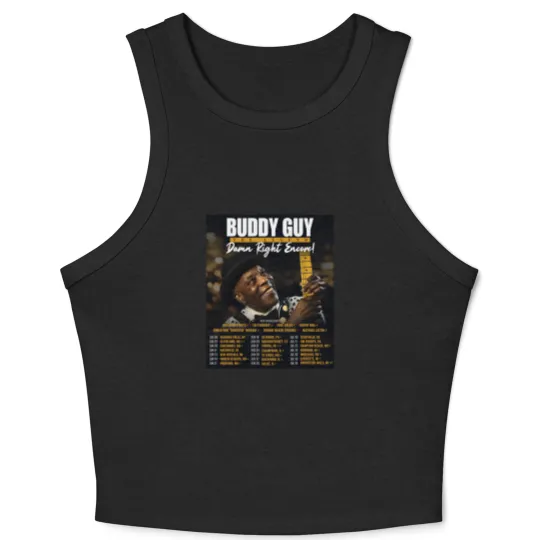Discover Buddy Guy 2025 The Damn Right Encore Tour Dates Crop Tank Top