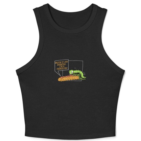 Discover Knock It Off Asshole Im A French Fry Funny Crop Tank Top
