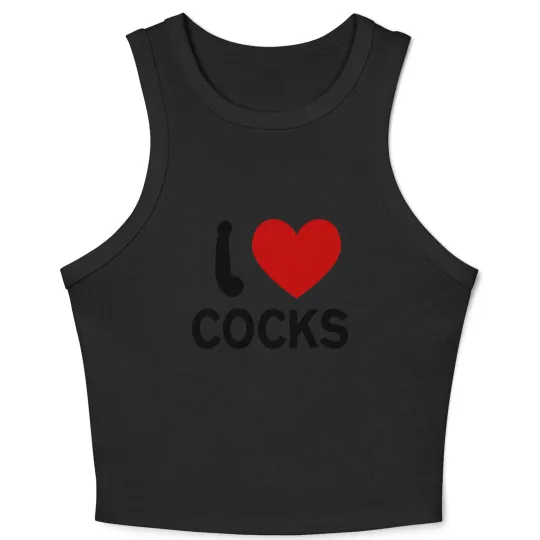 Discover I Love Cocks Crop Tank Top