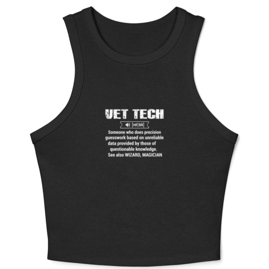 Discover vet tech, vet technician, vet techs, vet tech stud Crop Tank Top