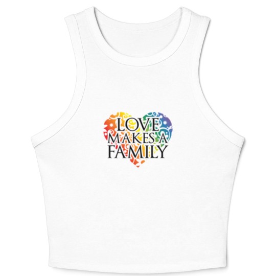 Discover LOVE Makes A Family Crop Tank Top