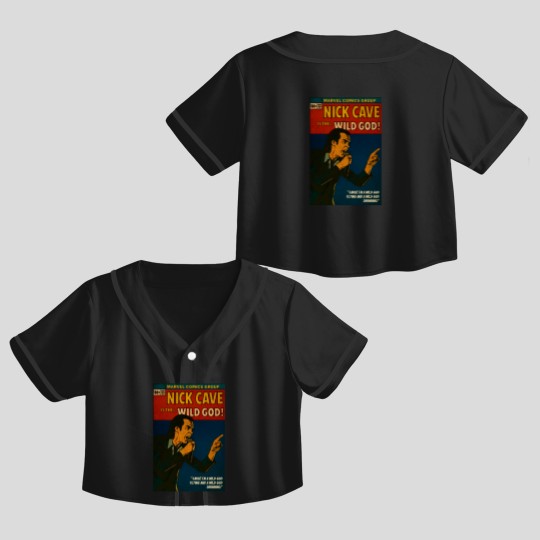 Discover Nick Cave is still a Wild God   (1) Crop Top Baseball Jerseys