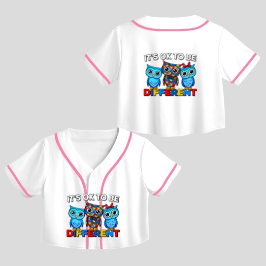 Discover Autism Awareness Cute Owl Animal It's Ok To Be Different Crop Top Baseball Jerseys