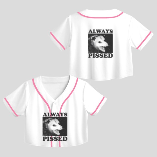 Discover Always Pissed Funny Opossum Eat Trash Be Free Crop Top Baseball Jerseys