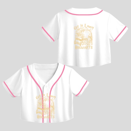 Discover Get In Loser We're Going To Hogwarts Crop Top Baseball Jerseys