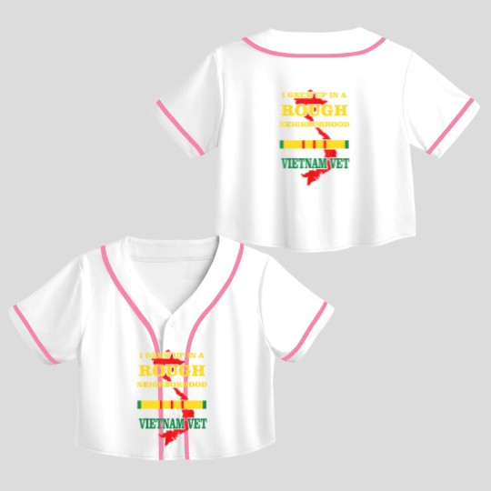 Discover Vietnam Veteran Crop Top Baseball Jerseys I grew up in a rough Crop Top Baseball Jerseys
