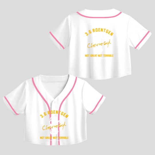 Discover 3.6 Roentgen - Chernobyl Crop Top Baseball Jerseys