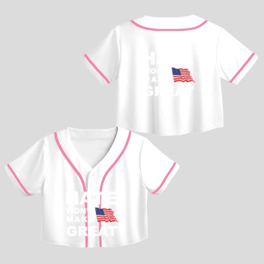 Discover Hate Won't Make US Great Men's Woman's Classic Ame Crop Top Baseball Jerseys