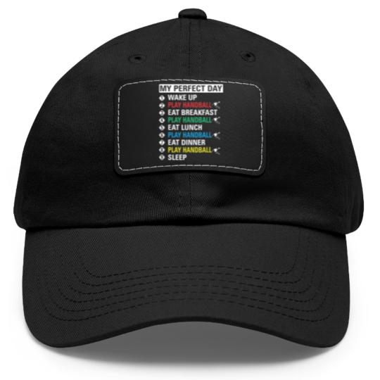 Discover My Perfect Day Play Handball Dad Hat With Leather Patch Cool Player Gift Dad Hat With Leather Patch