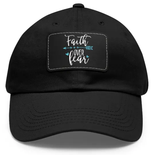 Discover Faith Over Fear - Faith Over Fear Apparel Dad Hat With Leather Patch